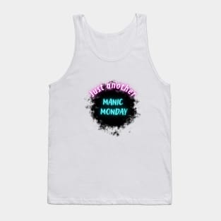 Just another manic monday Tank Top